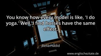 Englisches Zitat von Bella Hadid als Bild