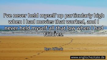 Englisches Zitat von Ben Affleck als Bild