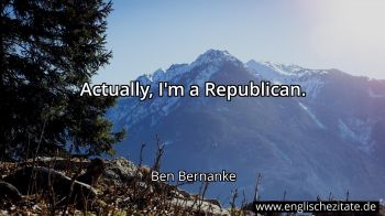 Englisches Zitat von Ben Bernanke als Bild