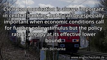 Englisches Zitat von Ben Bernanke als Bild