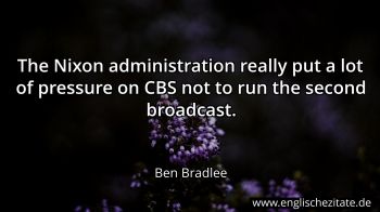 Englisches Zitat von Ben Bradlee als Bild