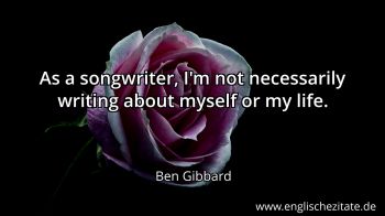 Englisches Zitat von Ben Gibbard als Bild