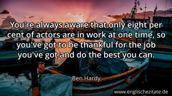 Englisches Zitat von Ben Hardy als Bild
