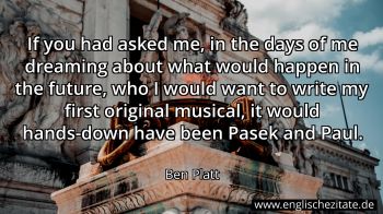 Englisches Zitat von Ben Platt als Bild