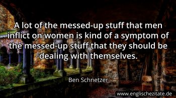 Englisches Zitat von Ben Schnetzer als Bild