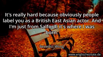 Englisches Zitat von Benedict Wong als Bild
