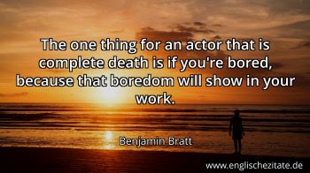 Englisches Zitat von Benjamin Bratt als Bild