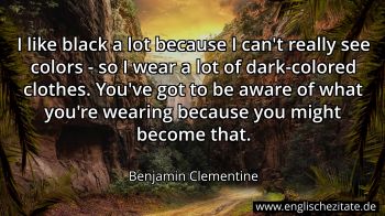 Englisches Zitat von Benjamin Clementine als Bild