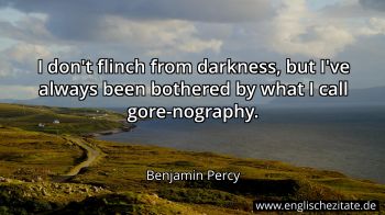 Englisches Zitat von Benjamin Percy als Bild