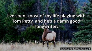 Englisches Zitat von Benmont Tench als Bild