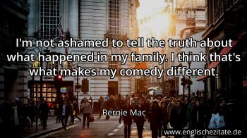 Englisches Zitat von Bernie Mac als Bild