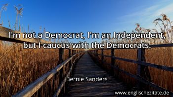 Englisches Zitat von Bernie Sanders als Bild