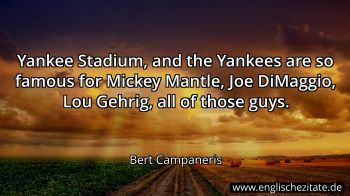 Englisches Zitat von Bert Campaneris als Bild