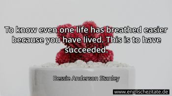 Englisches Zitat von Bessie Anderson Stanley als Bild