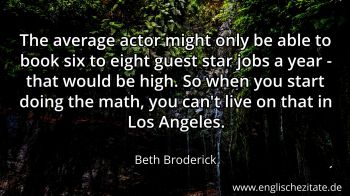 Englisches Zitat von Beth Broderick als Bild