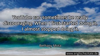 Englisches Zitat von Bethany Mota als Bild