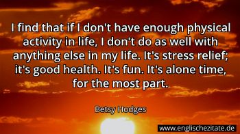 Englisches Zitat von Betsy Hodges als Bild