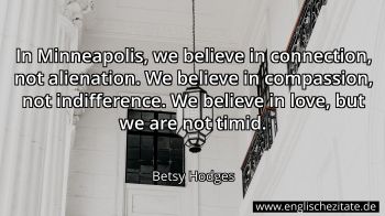 Englisches Zitat von Betsy Hodges als Bild