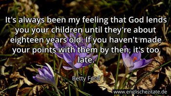 Englisches Zitat von Betty Ford als Bild