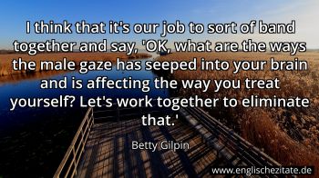 Englisches Zitat von Betty Gilpin als Bild