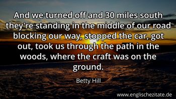 Englisches Zitat von Betty Hill als Bild