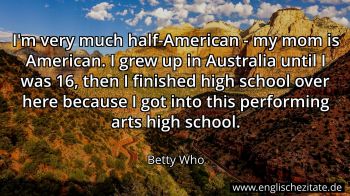 Englisches Zitat von Betty Who als Bild