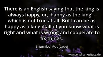 Englisches Zitat von Bhumibol Adulyadej als Bild