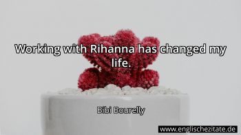 Englisches Zitat von Bibi Bourelly als Bild