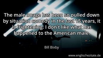 Englisches Zitat von Bill Bixby als Bild