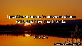 Englisches Zitat von Bill Bruford als Bild