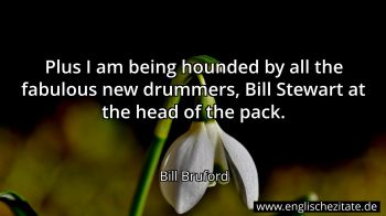 Englisches Zitat von Bill Bruford als Bild