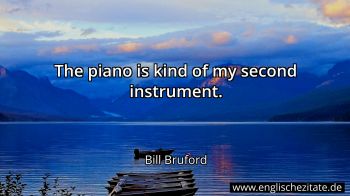 Englisches Zitat von Bill Bruford als Bild