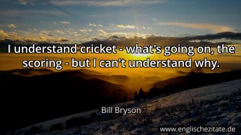 Englisches Zitat von Bill Bryson als Bild