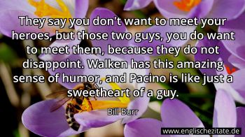 Englisches Zitat von Bill Burr als Bild