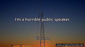 Englisches Zitat von Bill Condon als Bild