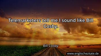 Englisches Zitat von Bill Cosby als Bild