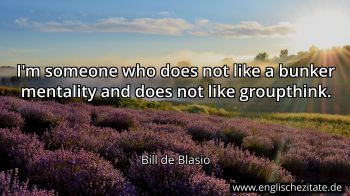 Englisches Zitat von Bill de Blasio als Bild