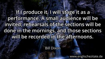 Englisches Zitat von Bill Dixon als Bild
