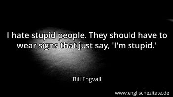 Englisches Zitat von Bill Engvall als Bild