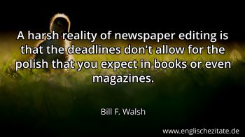 Englisches Zitat von Bill F. Walsh als Bild