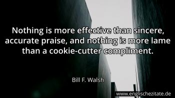 Englisches Zitat von Bill F. Walsh als Bild