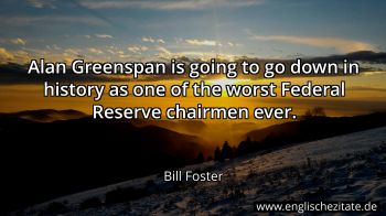 Englisches Zitat von Bill Foster als Bild