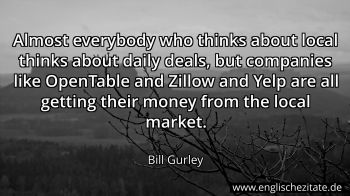Englisches Zitat von Bill Gurley als Bild