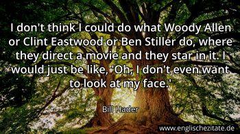 Englisches Zitat von Bill Hader als Bild