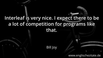 Englisches Zitat von Bill Joy als Bild
