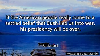 Englisches Zitat von Bill Kristol als Bild
