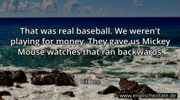 Englisches Zitat von Bill Lee als Bild