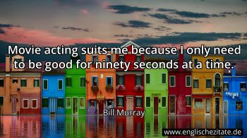 Englisches Zitat von Bill Murray als Bild