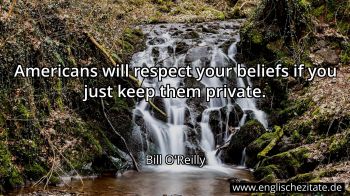 Englisches Zitat von Bill O'Reilly als Bild