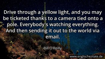 Englisches Zitat von Bill O'Reilly als Bild